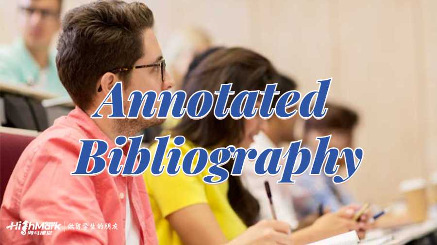 Annotated Bibliography怎么寫